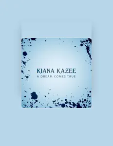 Kiana Kazeeを聴いたり、ミュージックビデオを鑑賞したり、経歴やツアー日程などを確認したりしましょう！