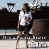 He's a Pirate (Pirates of the Caribbean remix) - Single