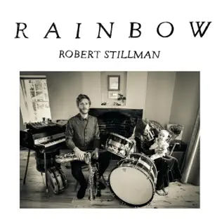 ladda ner album Robert Stillman - Rainbow