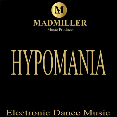 Listen to Hypomania by Madmiller