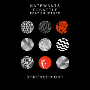 Stressed Out (feat. ShueTube) - Single