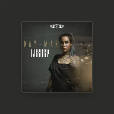 Listen to Day-Mar, watch music videos, read bio, see tour dates & more!