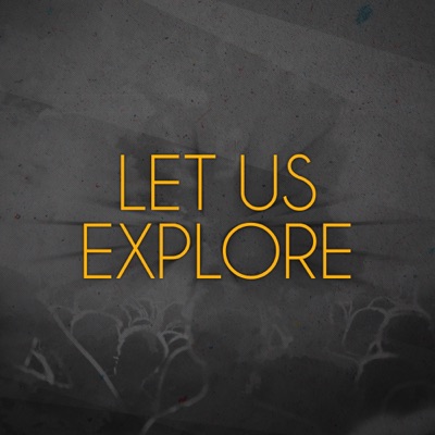 Let us Explore - Single