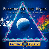 Cover art for Phantom of the Opera by Liquid Blue