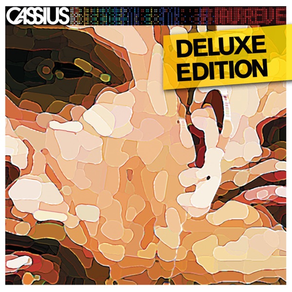 Au Rêve (Deluxe Edition) - Cassius