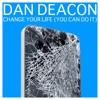Change Your Life (You Can Do It) - Single, 2016