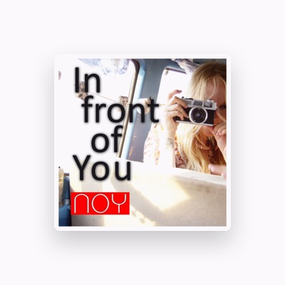 Listen to Noy, watch music videos, read bio, see tour dates & more!