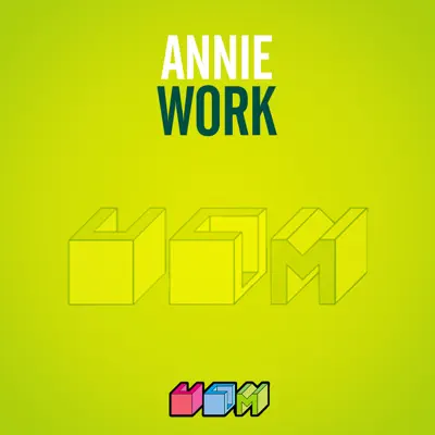 Work (Remixes) - Single - Annie