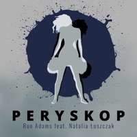 Peryskop (feat. Natalia Luszczak) - Single - Ron Adams