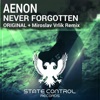 Never Forgotten (Miroslav Vrlik Remix)