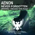 Never Forgotten (Miroslav Vrlik Remix)