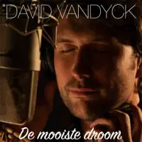 De Mooiste Droom — David Vandyck