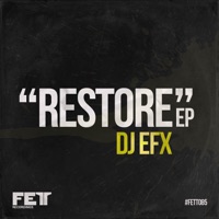 Restore - Single - DJ EFX