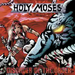 Disorder of the Order - Holy Moses