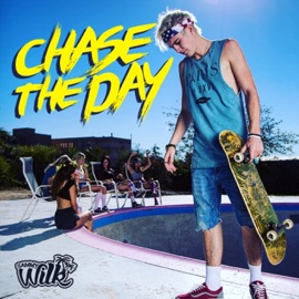 Chase the Day Sammy Wilk
