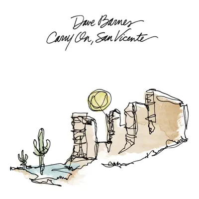 Carry on, San Vicente - Dave Barnes