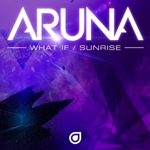 What If / Sunrise - Single