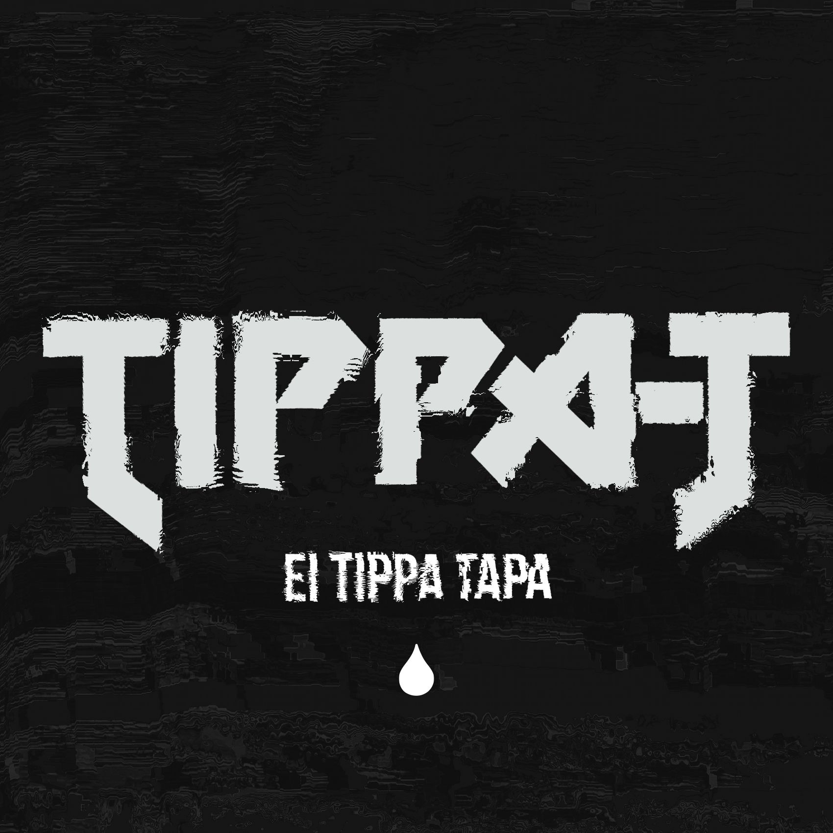 Ei Tippa Tapa - Tippa T