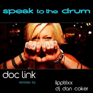 Speak to the Drum - EP