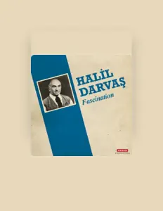 Halil Darvaşを聴いたり、ミュージックビデオを鑑賞したり、経歴やツアー日程などを確認したりしましょう！