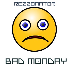 Bad Monday - Single