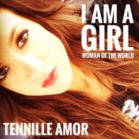 I Am a Girl - Single - Tennille Amor
