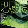 Bass Punch Presents: Future Klassiks, 2009
