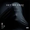 Stream & download Set Me Free - EP