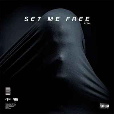 Set Me Free - EP - Dyro