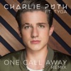 One Call Away (feat. Tyga) [Remix] - Single artwork