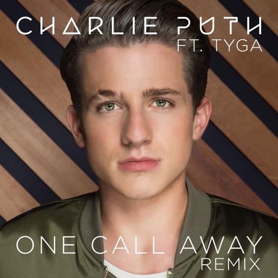Cover artwork for One Call Away (Remix) [feat. Tyga]