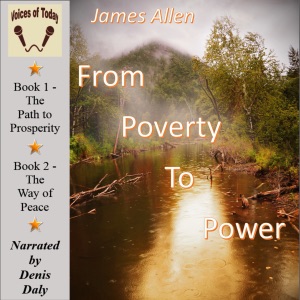 From Poverty to Power: Or, the Realization of Prosperity and Peace (Unabridged)