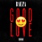 Good Love - Baeza lyrics