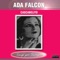 La Marcha Nupcial - Ada Falcon lyrics