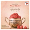 A. Wranitzky: Violin Concerto - P. Wranitzky: Cello Concerto & Symphony in D Major