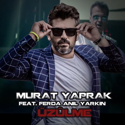 Üzülme (feat. Ferda Anıl Yarkın) - Single