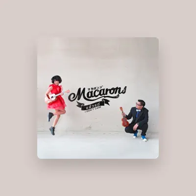 Listen to Macarons, watch music videos, read bio, see tour dates & more!