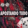Apostando Tudo