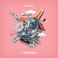 I Remember (feat. 에스나) - Single - Innovator