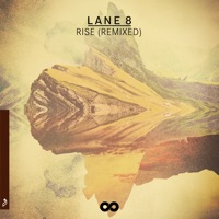 Rise (Remixed) - Lane 8