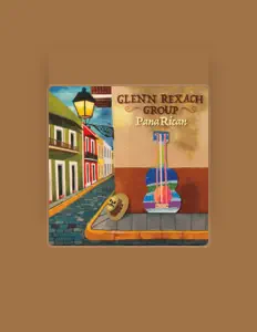 Écoutez Glenn Rexach Group, regardez des vidéoclips, lisez la biographie, consultez les dates de tournée et plus encore !