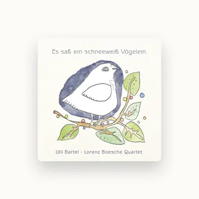 Listen to Ulli Bartel - Lorenz Boesche Quartet, watch music videos, read bio, see tour dates & more!