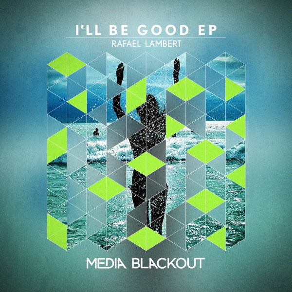 I'll Be Good - Single
