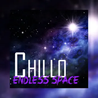 Endless Space - Single by Chillo album reviews, ratings, credits