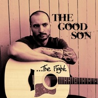 The Fight - EP - The Good Son