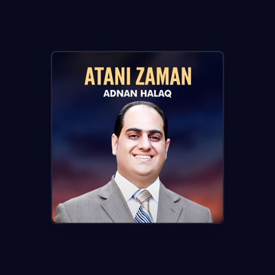 Listen to Adnan Halaq, watch music videos, read bio, see tour dates & more!