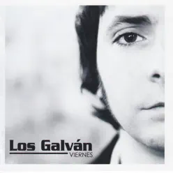 Viernes - Los Galván