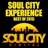 Soul City Experience: Best Of 2015