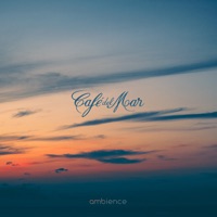 Café del Mar Ambience - Café del Mar