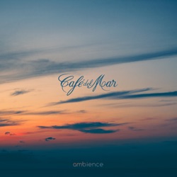 Café del Mar - Café del Mar Ambience